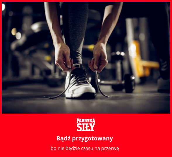 Bądź przygotowany - motywacja do treningu - Fabryka Siły