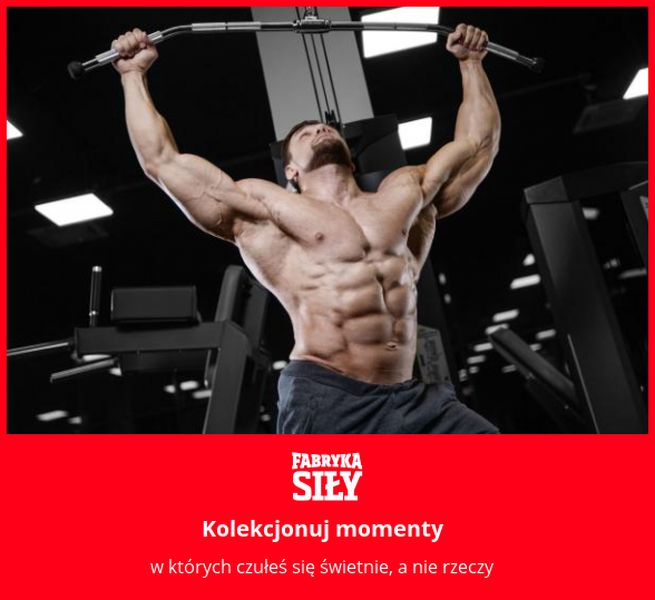 Kolekcjonuj momenty - motywacja do treningu - Fabryka Siły