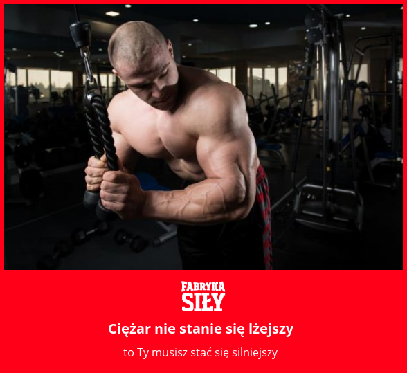 Ciężar nie stanie się lżejszy - motywacja do treningu - Fabryka Siły