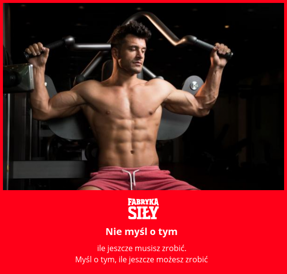 Nie myśl o tym - motywacja do treningu - Fabryka Siły