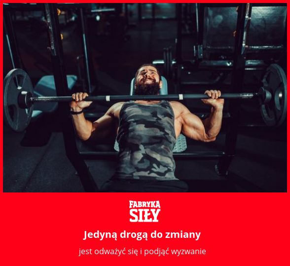 Jedyną drogą do zmiany - motywacja do treningu - Fabryka Siły