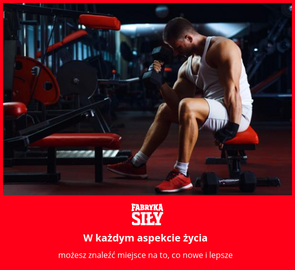 W każdym aspekcie życia - motywacja do treningu - Fabryka Siły