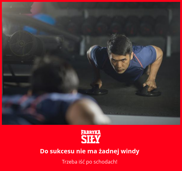 Do sukcesu nie ma żadnej windy - motywacja do treningu - Fabryka Siły