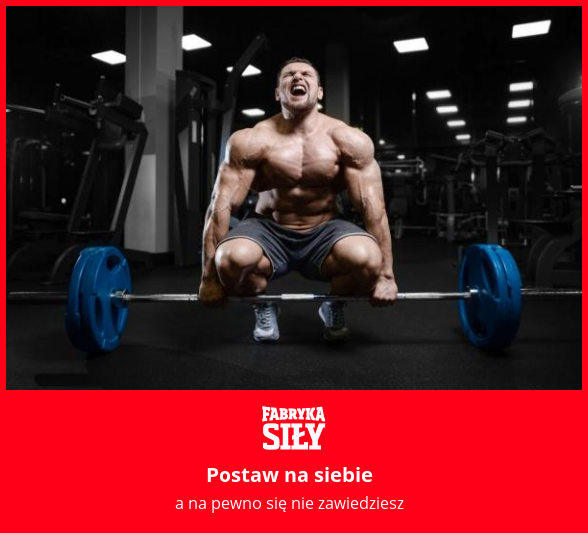 Postaw na siebie - motywacja do treningu - Fabryka Siły