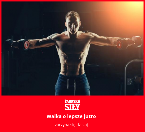 Walka o lepsze jutro - motywacja do treningu - Fabryka Siły
