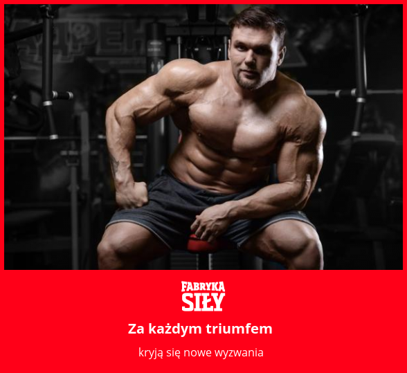 Za każdym triumfem - motywacja do treningu - Fabryka Siły