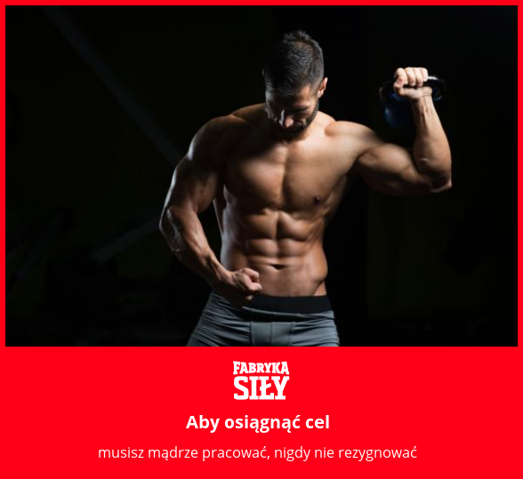 Aby osiągnąć cel - motywacja do treningu - Fabryka Siły