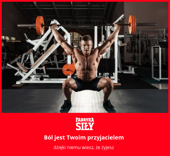 Ból jest Twoim przyjacielem - motywacja do treningu - Fabryka Siły