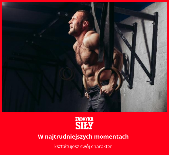 W najtrudniejszych momentach - motywacja do treningu - Fabryka Siły