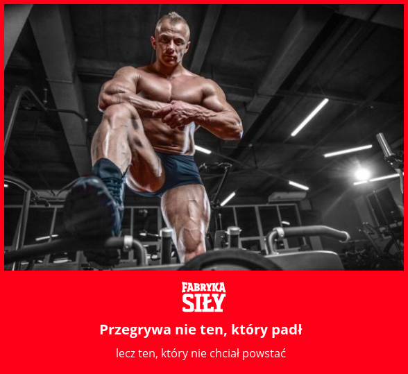 Przegrywa nie ten, który padł - motywacja do treningu - Fabryka Siły