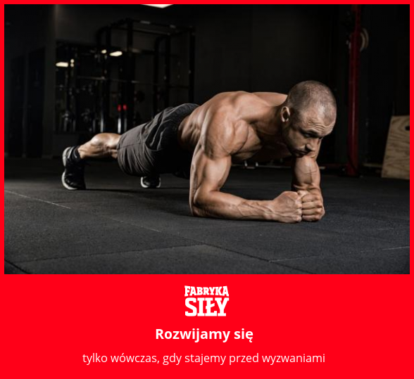 Rozwijamy się - motywacja do treningu - Fabryka Siły