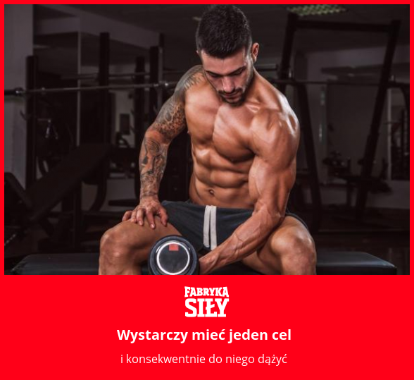 Wystarczy mieć jeden cel - motywacja do treningu - Fabryka Siły