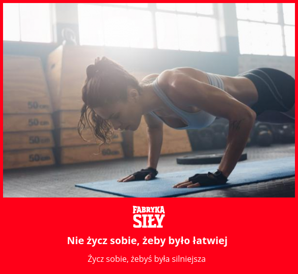 Nie życz sobie, żeby było łatwiej - motywacja do treningu - Fabryka Siły