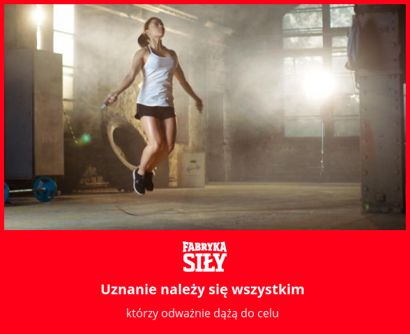 Uznanie należy się wszystkim - motywacja do treningu - Fabryka Siły