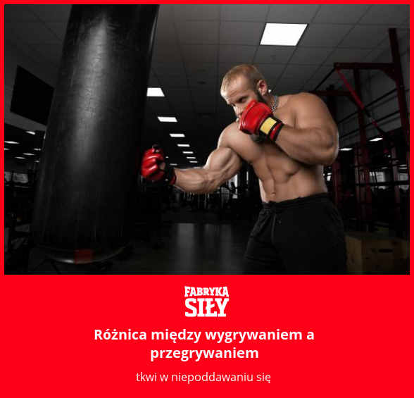 Różnica między wygrywaniem a przegrywaniem - motywacja do treningu - Fabryka Siły