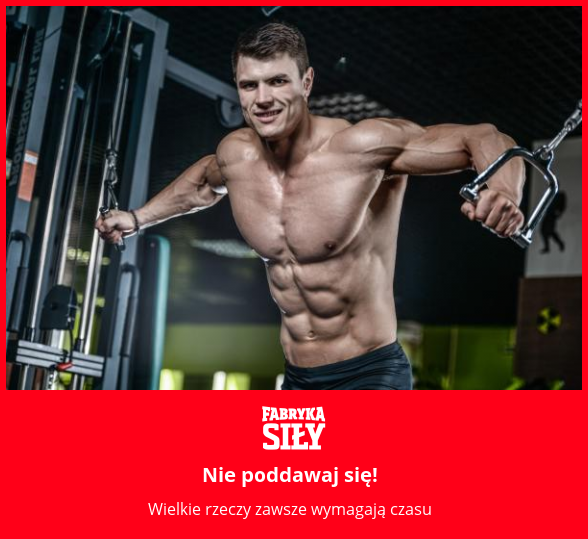 Nie poddawaj się! - motywacja do treningu - Fabryka Siły
