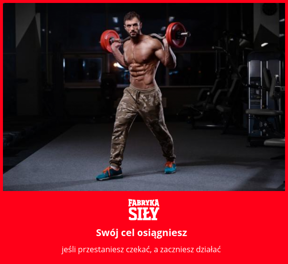 Swój cel osiągniesz - motywacja do treningu - Fabryka Siły