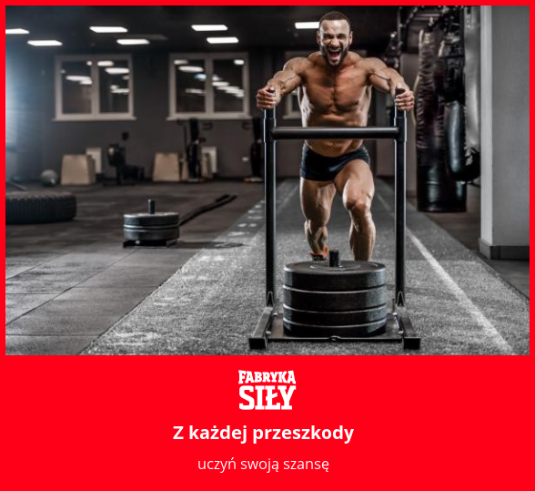 Z każdej przeszkody - motywacja do treningu - Fabryka Siły