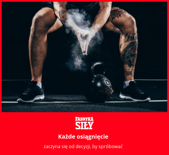 Każde osiągnięcie - motywacja do treningu - Fabryka Siły
