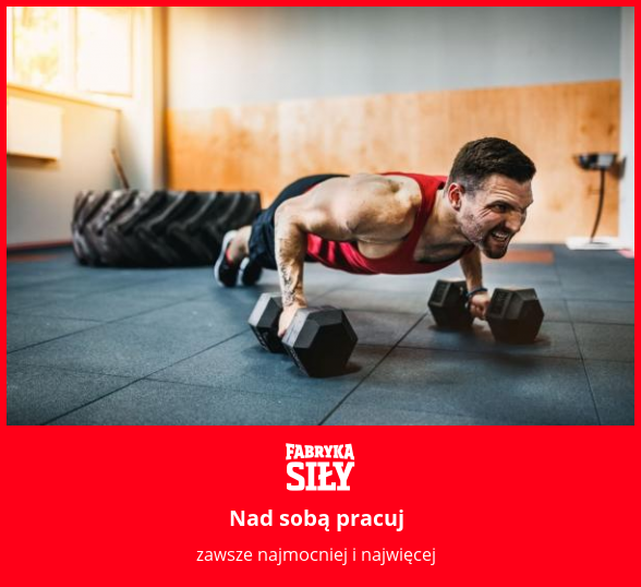 Nad sobą pracuj - motywacja do treningu - Fabryka Siły