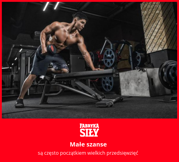Małe szanse  - motywacja do treningu - Fabryka Siły
