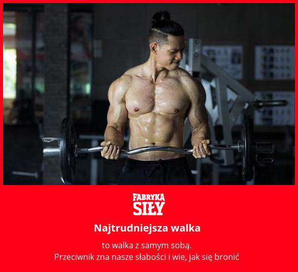Najtrudniejsza walka - motywacja do treningu - Fabryka Siły