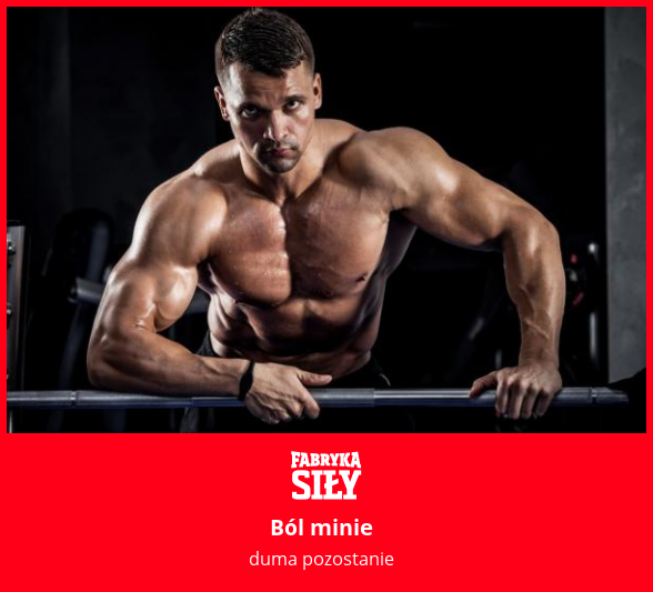 Ból minie - motywacja do treningu - Fabryka Siły