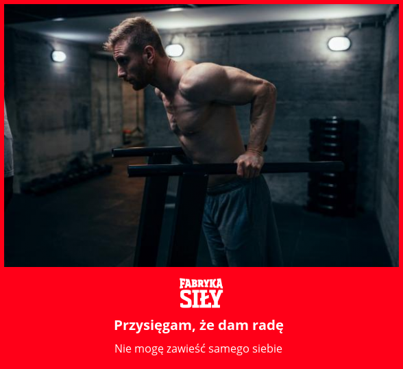 Przysięgam, że dam radę - motywacja do treningu - Fabryka Siły