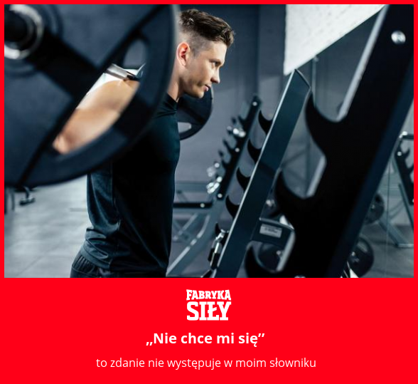 „Nie chce mi się” - motywacja do treningu - Fabryka Siły