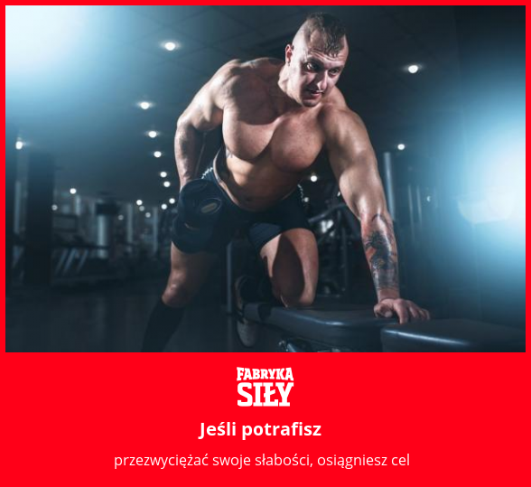 Jeśli potrafisz  - motywacja do treningu - Fabryka Siły