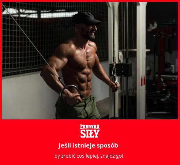 Jeśli istnieje sposób - motywacja do treningu - Fabryka Siły