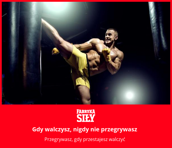 Gdy walczysz, nigdy nie przegrywasz - motywacja do treningu - Fabryka Siły