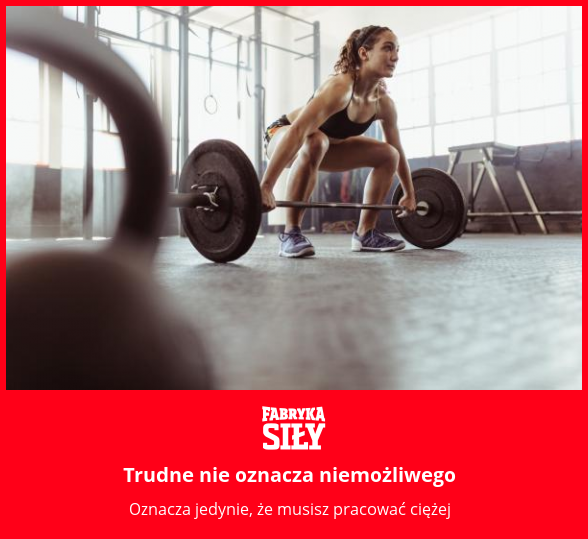 Trudne nie oznacza niemożliwego - motywacja do treningu - Fabryka Siły
