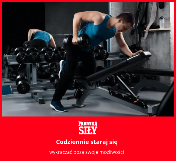Codziennie staraj się - motywacja do treningu - Fabryka Siły