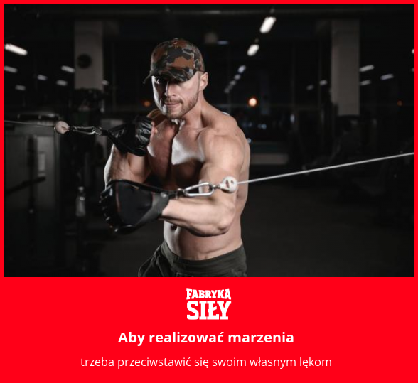 Aby realizować marzenia - motywacja do treningu - Fabryka Siły