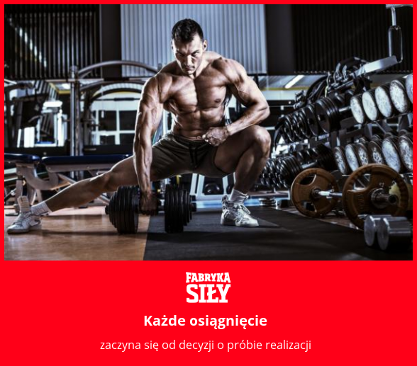Każde osiągnięcie - motywacja do treningu - Fabryka Siły