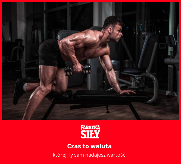 Czas to waluta - motywacja do treningu - Fabryka Siły