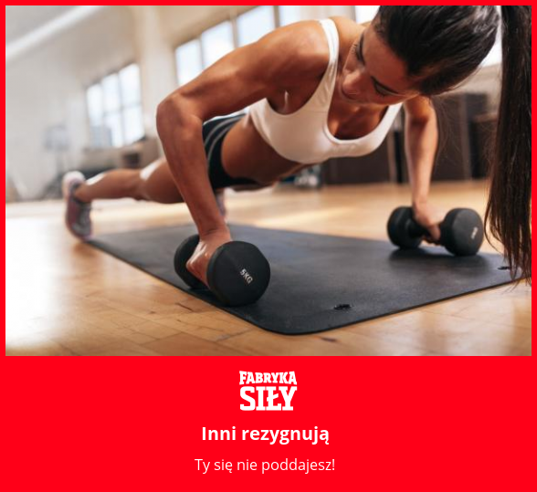 Inni rezygnują - motywacja do treningu - Fabryka Siły