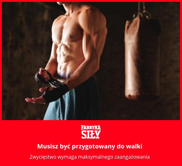 Musisz być przygotowany do walki - motywacja do treningu - Fabryka Siły