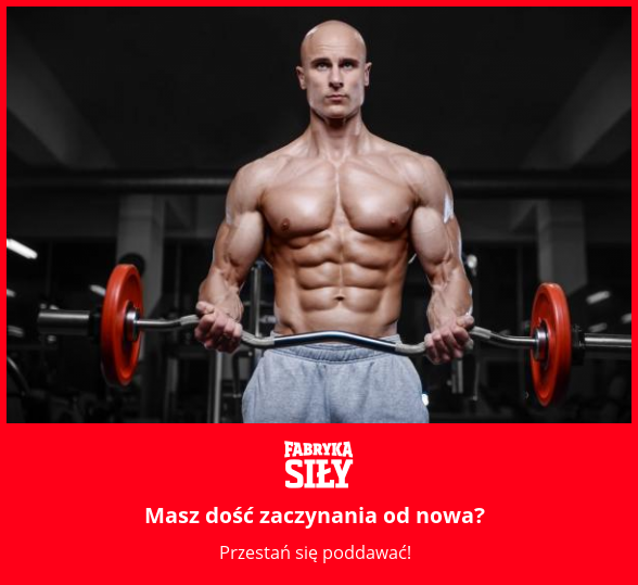 Masz dość zaczynania od nowa?  - motywacja do treningu - Fabryka Siły