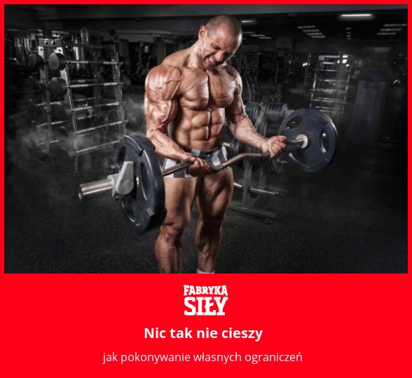 Nic tak nie cieszy - motywacja do treningu - Fabryka Siły