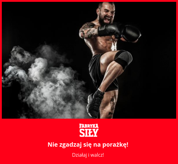 Nie zgadzaj się na porażkę! - motywacja do treningu - Fabryka Siły