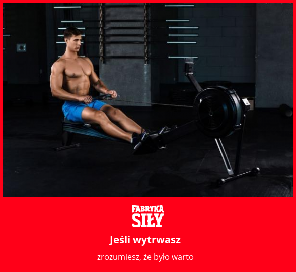 Jeśli wytrwasz - motywacja do treningu - Fabryka Siły