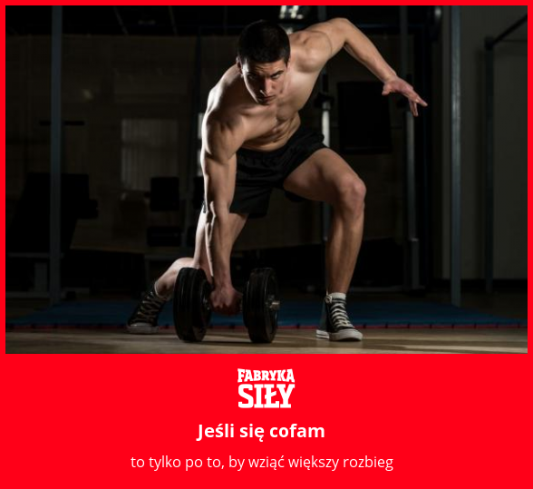 Jeśli się cofam - motywacja do treningu - Fabryka Siły