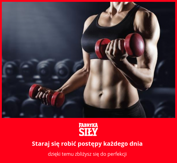 Staraj się robić postępy każdego dnia - motywacja do treningu - Fabryka Siły