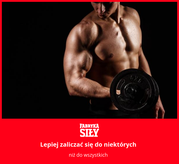 Lepiej zaliczać się do niektórych - motywacja do treningu - Fabryka Siły