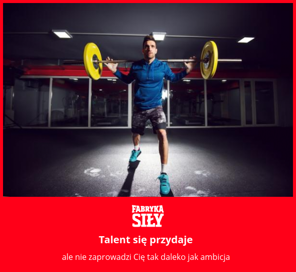 Talent się przydaje - motywacja do treningu - Fabryka Siły