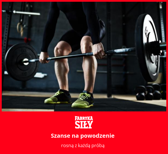 Szanse na powodzenie - motywacja do treningu - Fabryka Siły