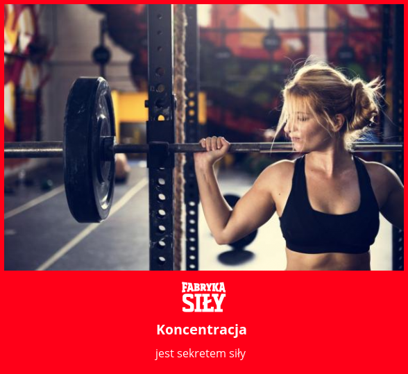 Koncentracja - motywacja do treningu - Fabryka Siły
