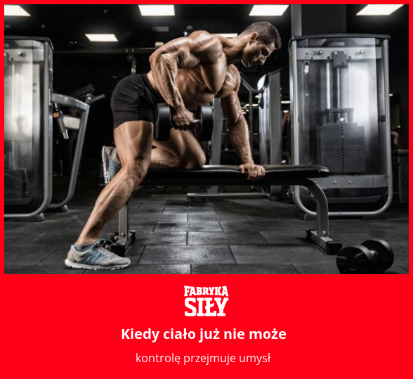 Kiedy ciało już nie może - motywacja do treningu - Fabryka Siły